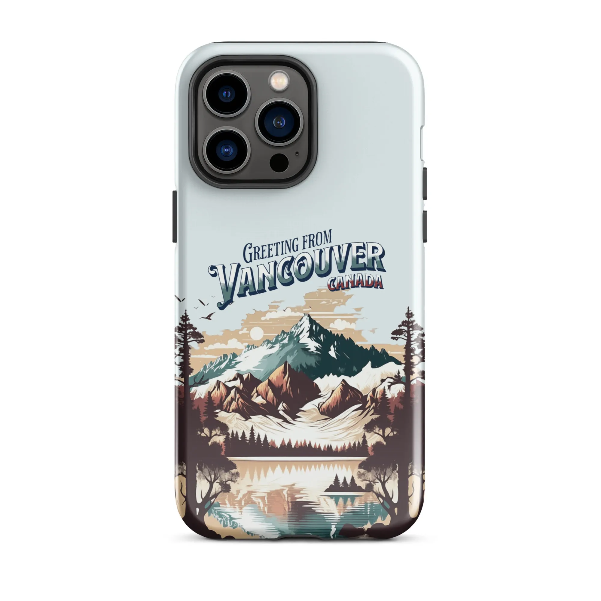 Greeting from Vancouver Canada Tough Case for iPhone®