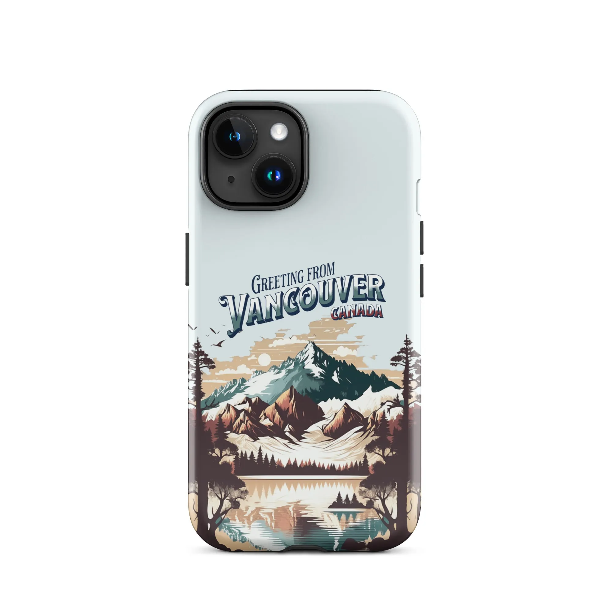 Greeting from Vancouver Canada Tough Case for iPhone®