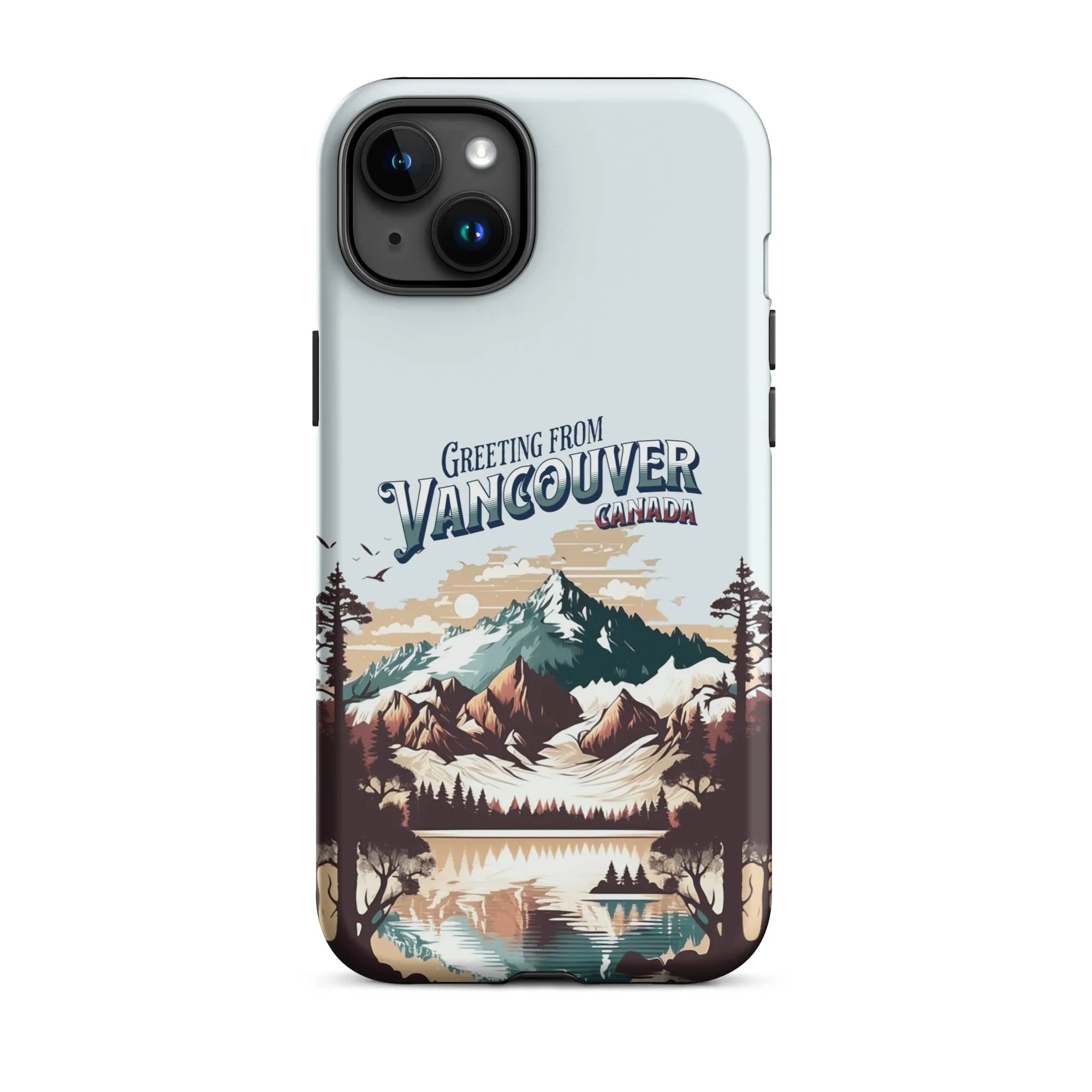 Greeting from Vancouver Canada Tough Case for iPhone®