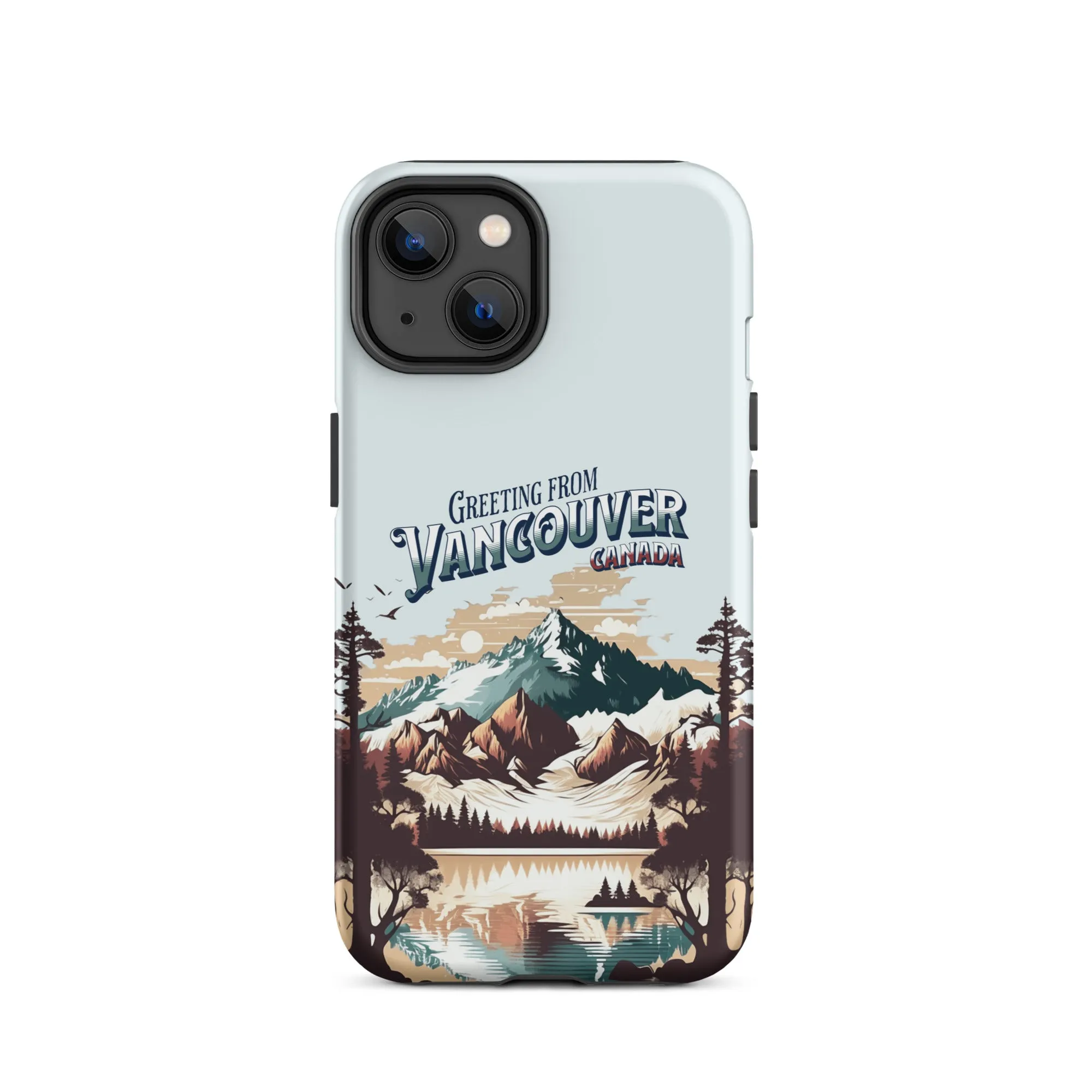 Greeting from Vancouver Canada Tough Case for iPhone®