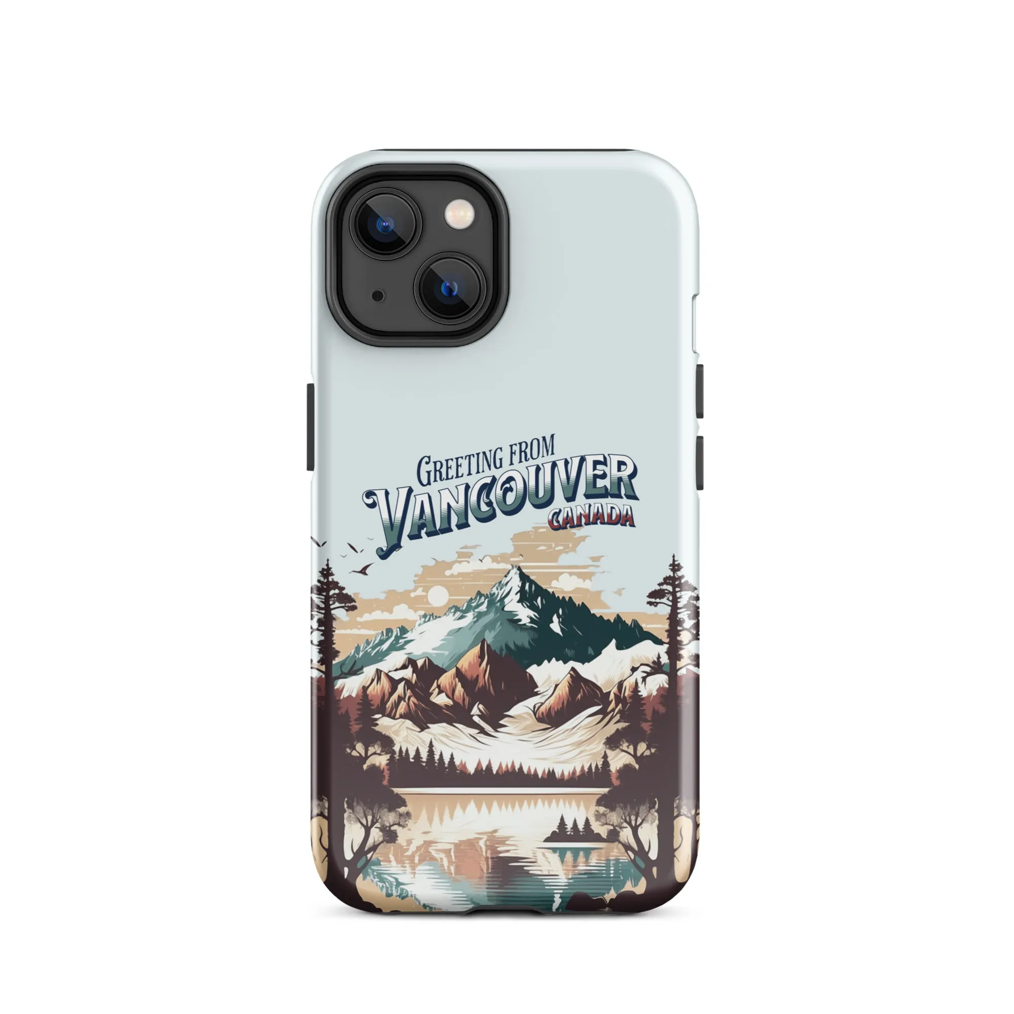 Greeting from Vancouver Canada Tough Case for iPhone®