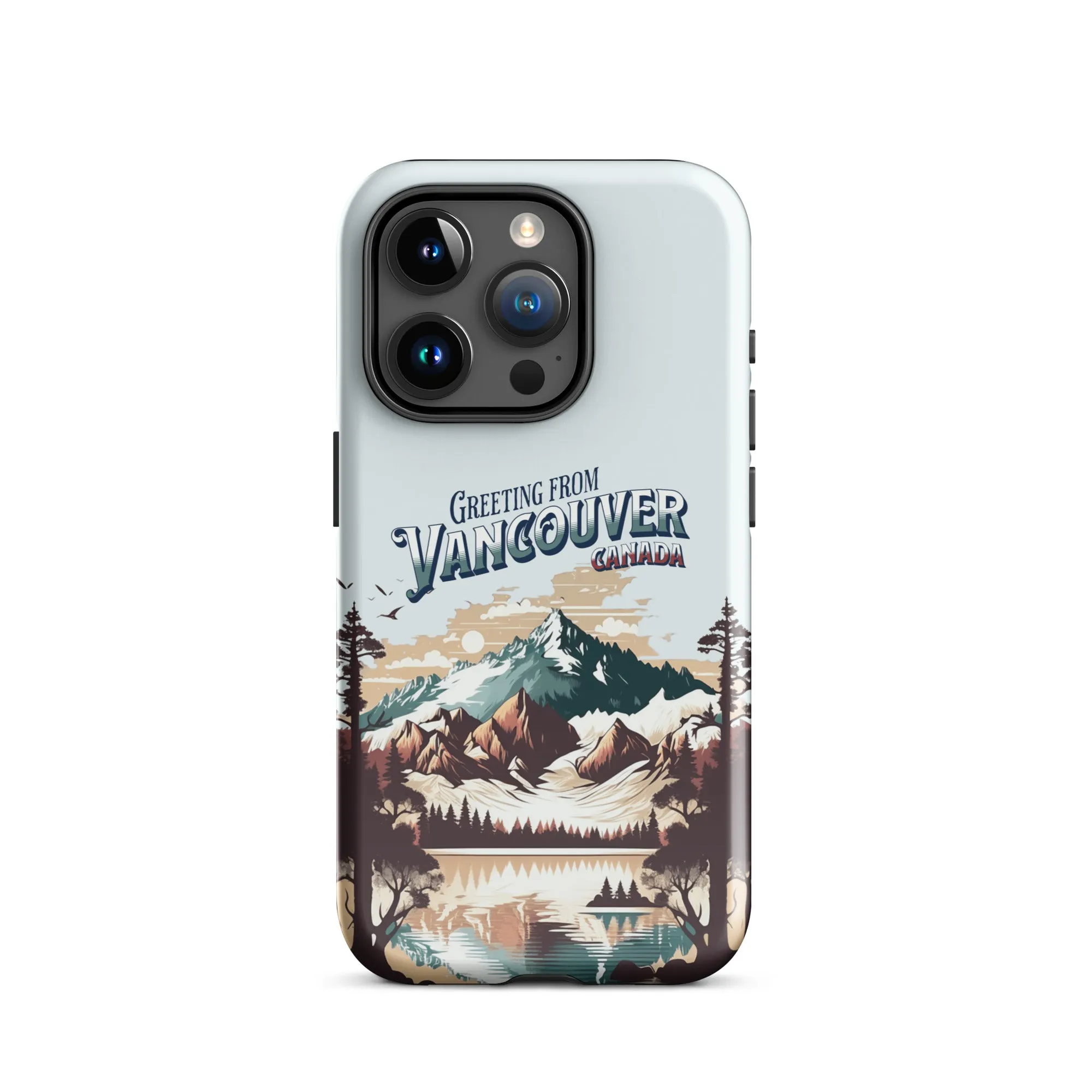 Greeting from Vancouver Canada Tough Case for iPhone®