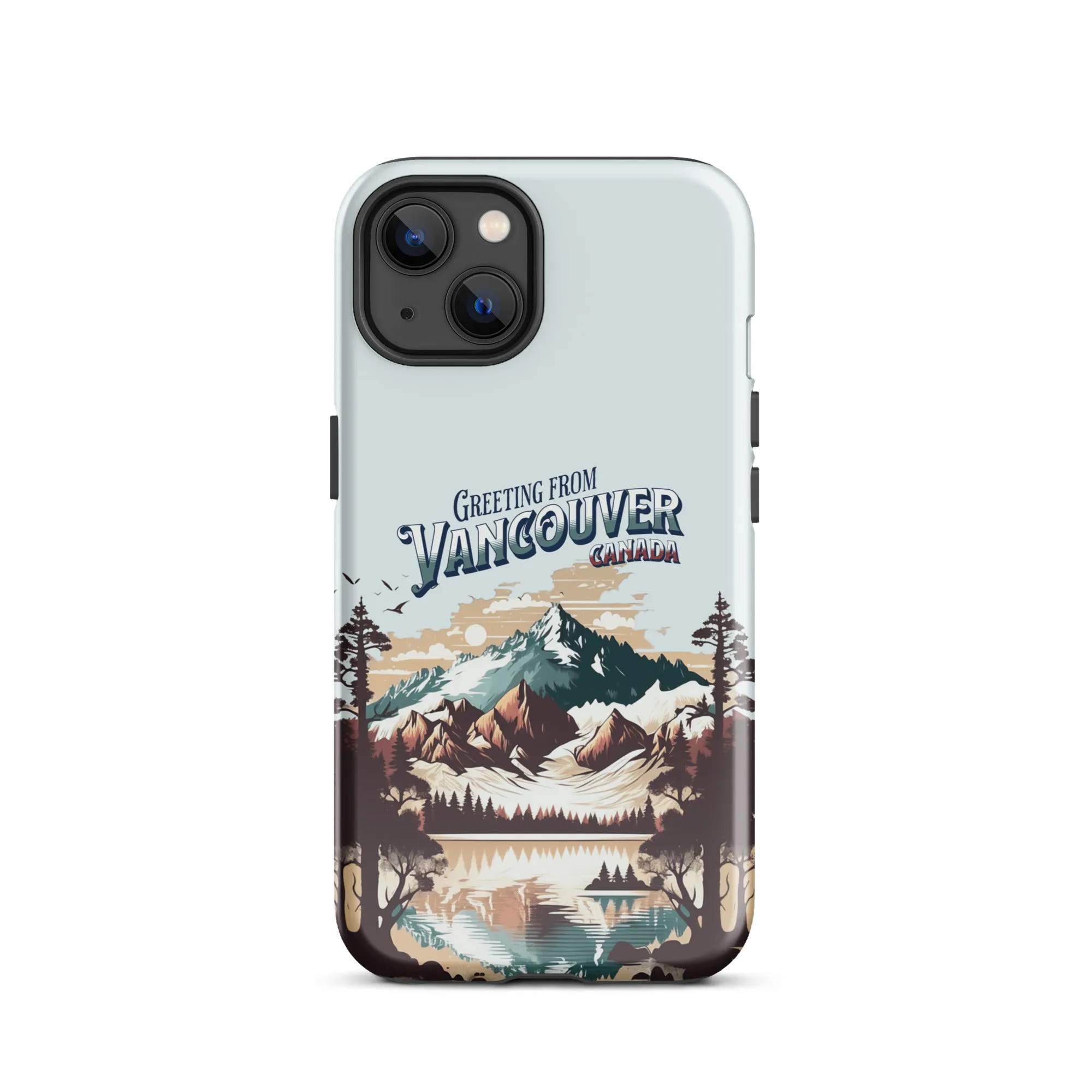 Greeting from Vancouver Canada Tough Case for iPhone®